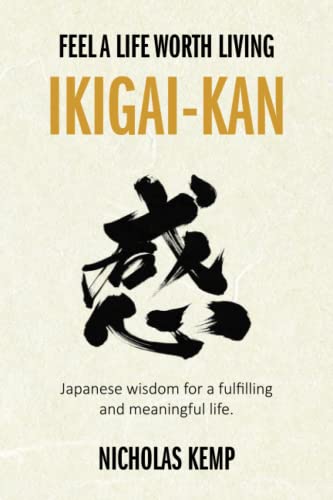 IKIGAI-KAN: Feel a Life Worth Living von Intertype