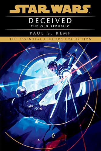 Deceived: Star Wars Legends (The Old Republic) (Star Wars: The Old Republic - Legends, Band 2) von Random House Books for Young Readers
