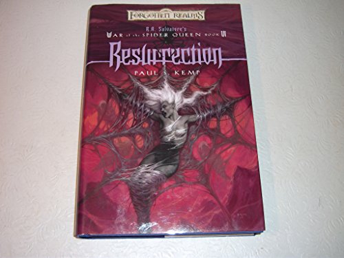 Resurrection (Forgotten Realms Novel: War of the Spider Queen) (Rough Cut)