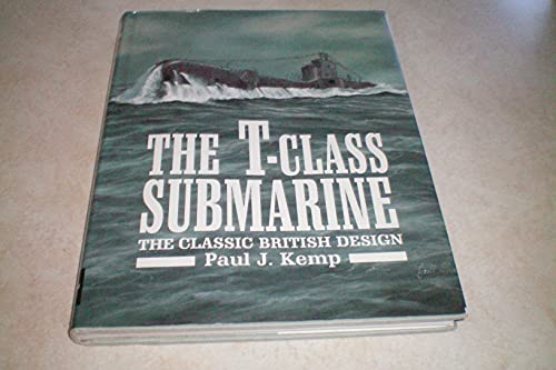 The T-class Submarine