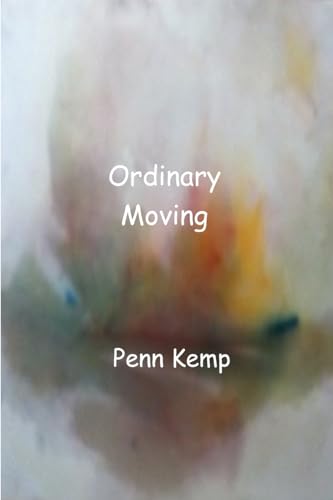 Ordinary Moving Ordinary Moving von Silver Bow Publishing