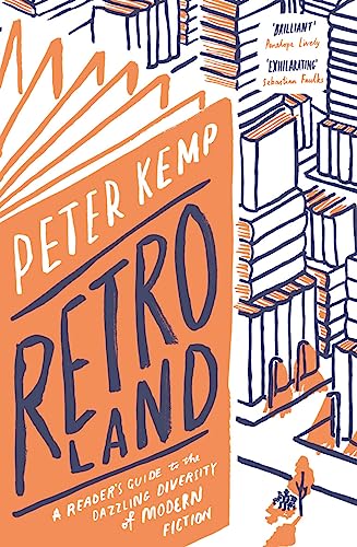 Retroland: A Reader's Guide to the Dazzling Diversity of Modern Fiction von Yale University Press