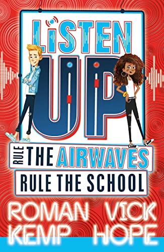 Listen Up: Rule the airwaves, rule the school von Scholastic