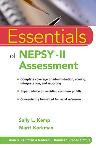 Essentials of NEPSY-II Assessment (Essentials of Psychological Assessment, Band 69)