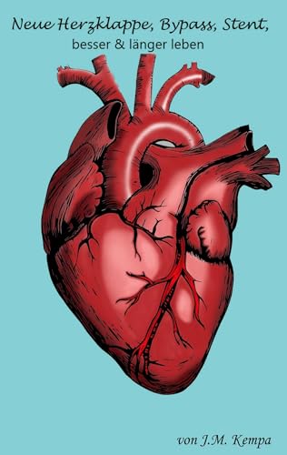 Neue Herzklappe, Bypass, Stent: Besser & länger leben