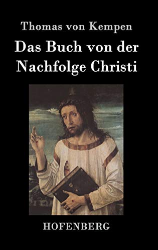 Das Buch von der Nachfolge Christi von Hofenberg
