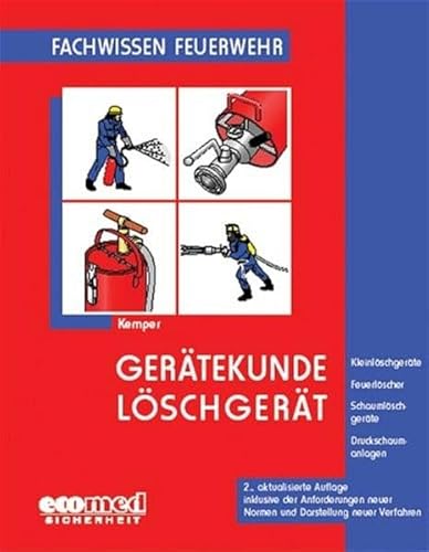 Gerätekunde/Löschgerät (Fachwissen Feuerwehr)