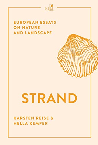 Strand: European Essays on Nature and Landscape von KJM Buchverlag