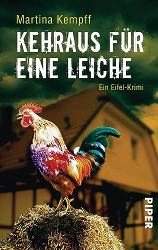 Kehraus für eine Leiche (Eifel-Krimis 3): Ein Eifel-Krimi von Piper Spannungsvoll