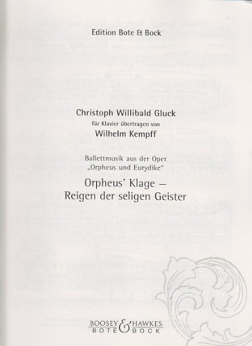 Ballettmusik: aus der Oper "Orpheus und Eurydike". Klavier.: from the Opera "Orpheus and Eurydice". No. 12. piano. (Musik des Barock und Rokoko) von Bote und Bock