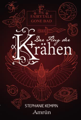 Fairytale gone Bad 2: Der Flug der Krähen Fairytale gone Bad 2: Der Flug der Krähen