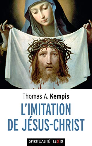 L'IMITATION DE JESUS-CHRIST L'IMITATION DE JESUS-CHRIST