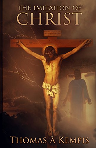 The Imitation of Christ von CreateSpace Independent Publishing Platform