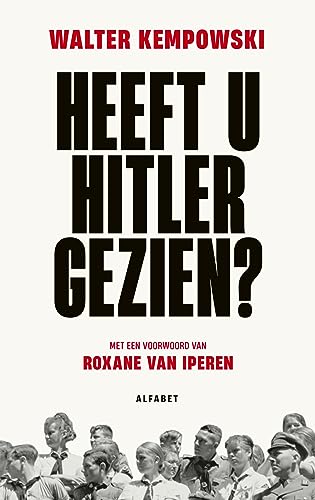 Heeft u Hitler gezien?