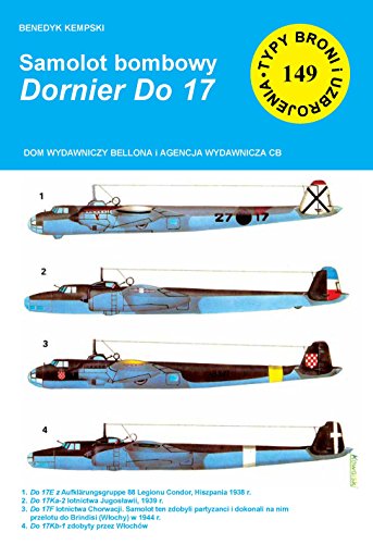 Samolot bombowy Dornier Do 17 (TYPY BRONI I UZBROJENIA) von CB
