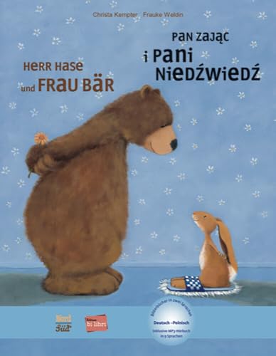 Herr Hase & Frau Bär (Deutsch-Polnisch): Zweisprachiges Kinderbuch mit MP3-Hörbuch als Download (Herr Hase und Frau Bär) von Hueber