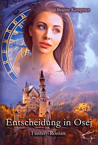 Entscheidung in Osej: Fantasy-Roman von Edition Paashaas Verlag EPV