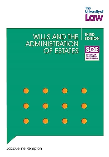 SQE - Wills and the Administration of Estates 3e (SQE1) von The University of Law Publishing Limited