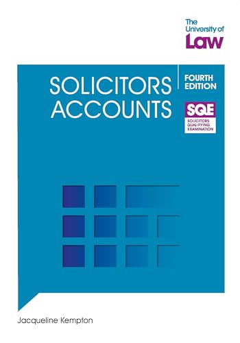 SQE - Solicitors Accounts 4e SQE - Solicitors Accounts 4e von The University of Law Publishing Limited