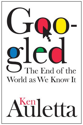 Googled: The End of the World As We Know It von Penguin Press HC, The