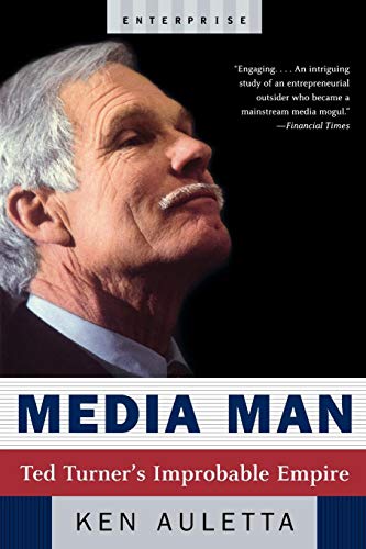 Media Man: Ted Turner's Improbable Empire (Enterprise) von Norton & Company