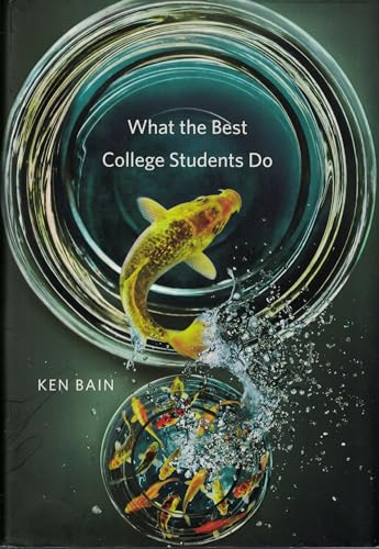 What the Best College Students Do von Belknap Press