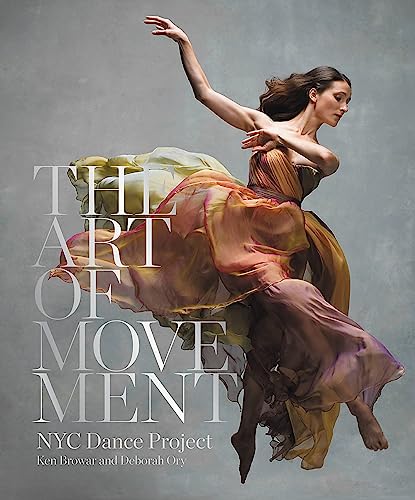 The Art of Movement: NYC Dance Projekt von Black Dog & Leventhal Publishers