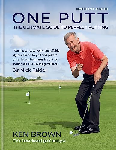 One Putt: The Ultimate Guide to Perfect Putting von Hamlyn