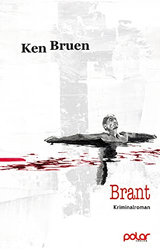 Brant: Kriminalroman (Inspector Brant) Brant: Kriminalroman (Inspector Brant) von Polar Verlag e.K.