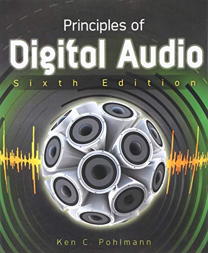 Principles of Digital Audio, Sixth Edition (Digital Video/Audio)