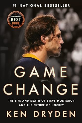 Game Change: The Life and Death of Steve Montador, and the Future of Hockey