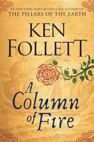 A Column of Fire (Kingsbridge, Band 3)