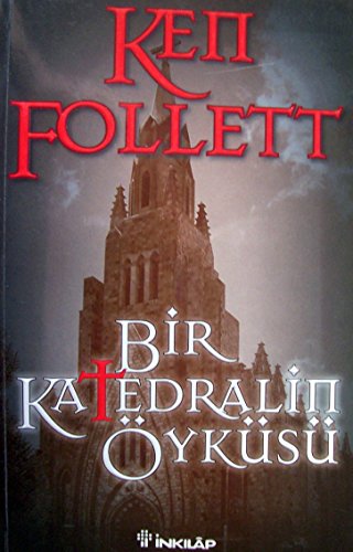 Bir Katedralin Öyküsü