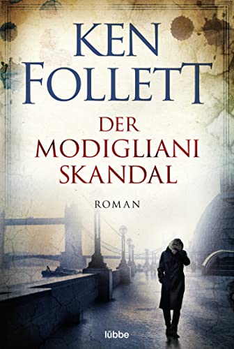 Der Modigliani-Skandal: Roman