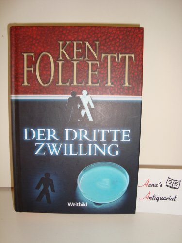 Der dritte Zwilling [Gebundene Ausgabe] by Ken Follett
