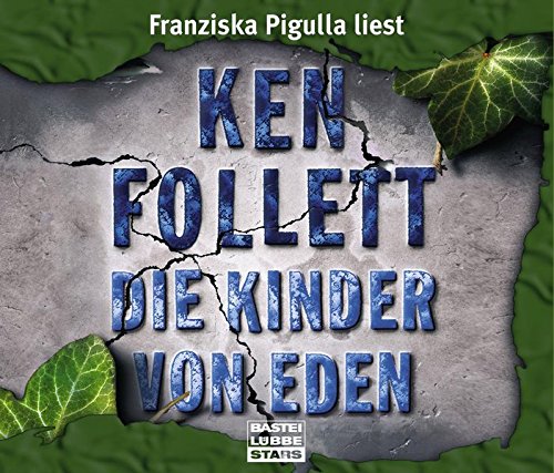 Die Kinder von Eden: gekürzte Romanfassung Die Kinder von Eden: gekürzte Romanfassung von VARIOUS