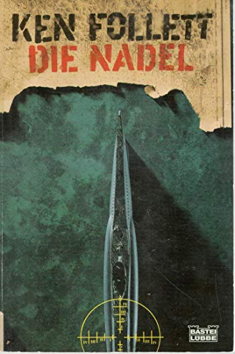 Die Nadel: Roman