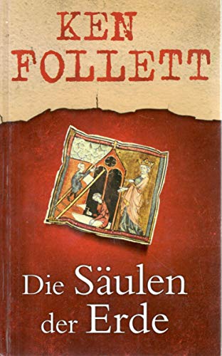 Die Säulen der Erde. (Sonderausgabe)