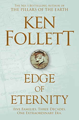 Edge of Eternity: Ken Follett (The Century Trilogy, 3) von Pan