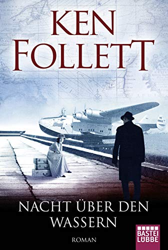 Nacht über den Wassern: Roman von Lübbe