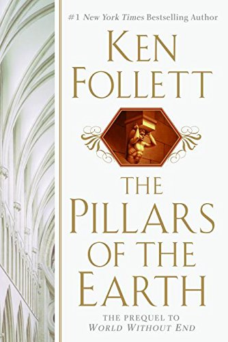 The Pillars of the Earth The Pillars of the Earth von William Morrow