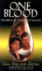 One Blood: The Biblical Answer to Racism von Master Books