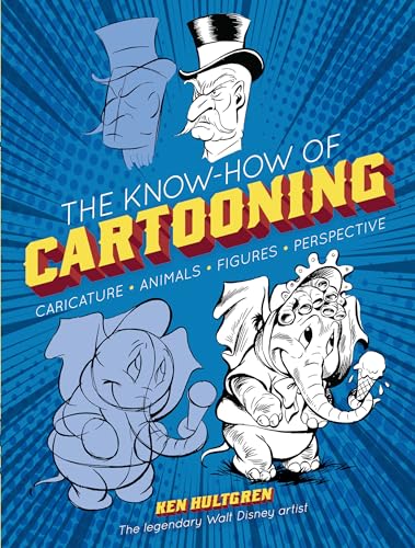 The Know-how of Cartooning (Dover Art Instruction) von Dover Publications