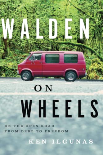 Walden on Wheels: On the Open Road from Debt to Freedom von Amazon Publishing