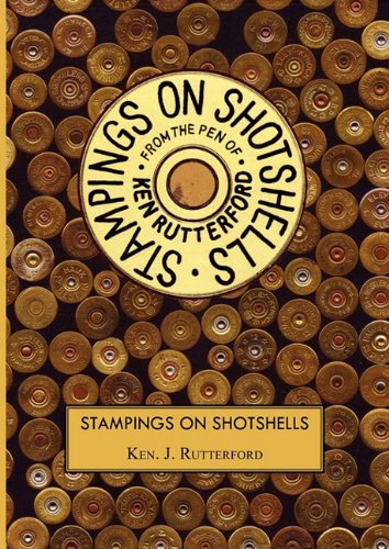 Stampings On Shotshells von Arima Publishing