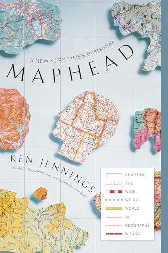 Maphead: Charting the Wide, Weird World of Geography Wonks von Scribner Book Company