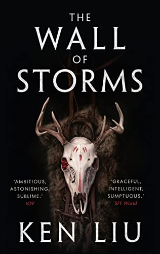 The Wall of Storms (The Dandelion Dynasty, Band 2)