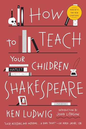 How to Teach Your Children Shakespeare von Broadway Books