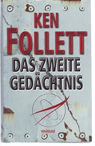 Das zweite Gedächtnis. Thriller. Das zweite Gedächtnis. Thriller. von Augsburg, Weltbild 2008.