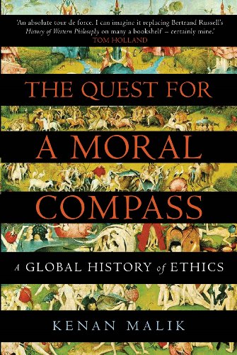The Quest for a Moral Compass: A Global History of Ethics von Atlantic Books
